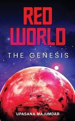Red World - The Genesis By Majumdar 9781636403489 (Paperback)