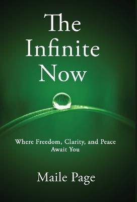 Infinite Now By Page 9781636405353 (Hardback)
