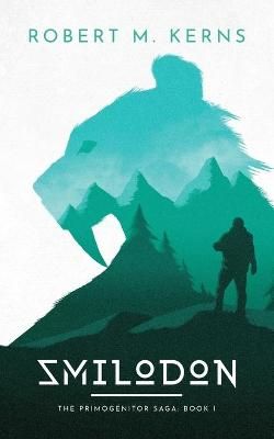 Smilodon By Kerns 9781636460147 (Paperback)
