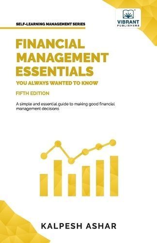 Financial Management Essentials You Always Wanted To Know (Paperback)