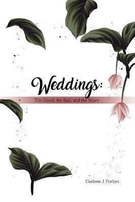 Weddings By Darlene J Forbes 9781636612706 (Paperback)