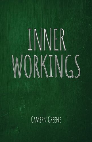 Inner Workings By Camern Greene 9781636614939 (Paperback)