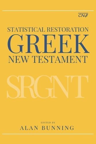 Statistical Restoration Greek New Testament By Bunning 9781636630809