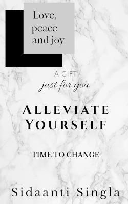 Alleviate yourself By Singla 9781636692753 (Paperback)