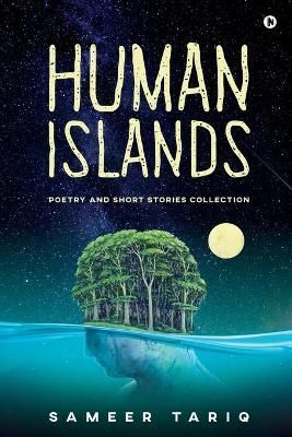 Human Islands By Sameer Tariq 9781636696584 (Paperback)