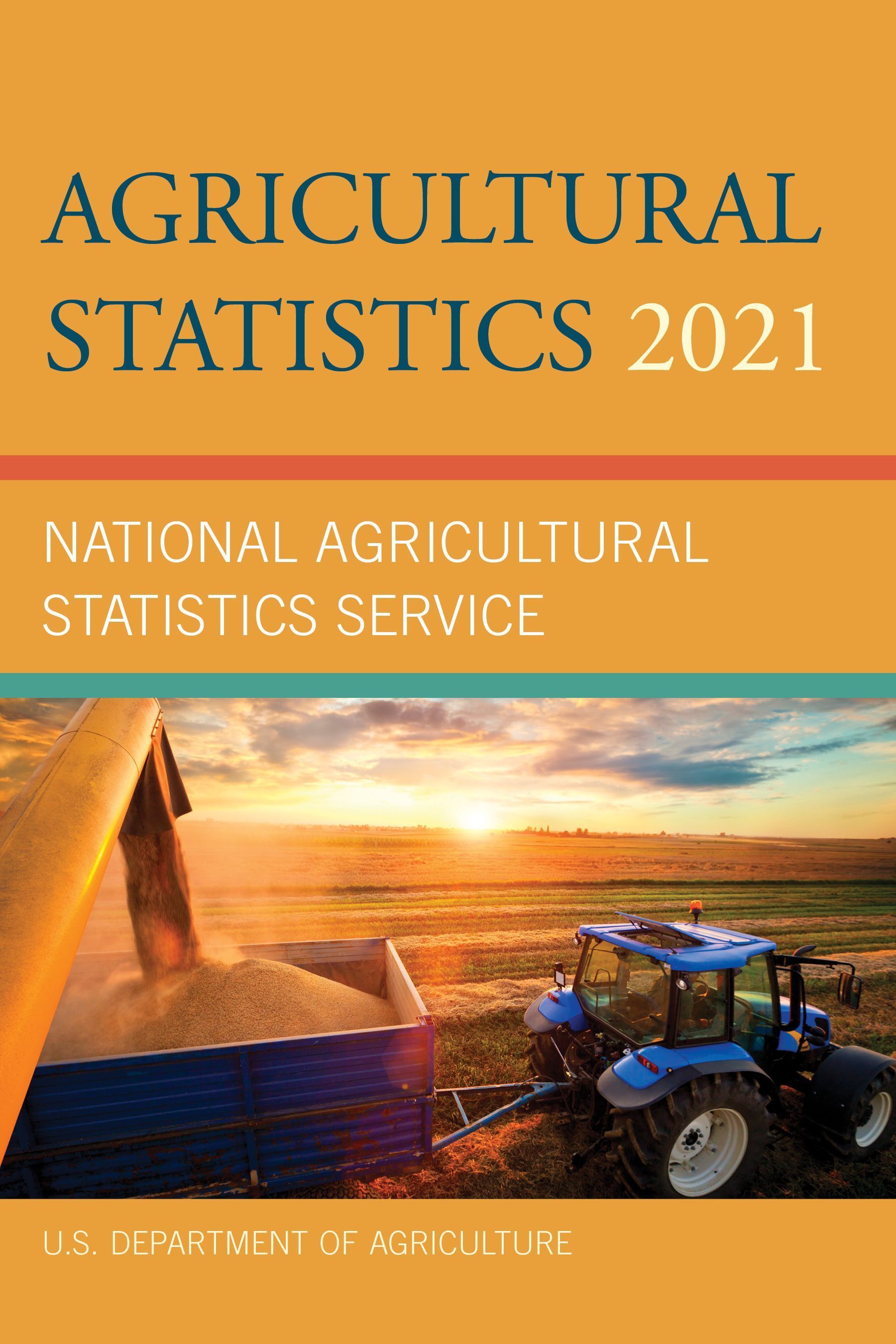 Agricultural Statistics 2021 By U.S. Department of Agriculture