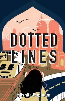 Dotted Lines By Bapuram 9781636769318 (Paperback)