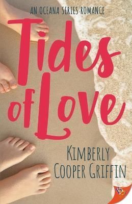 Tides of Love By Kimberly Cooper Griffin 9781636793191 (Paperback)