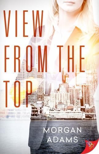 View from the Top By Morgan Adams 9781636796048 (Paperback)