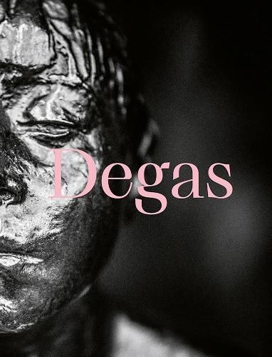 Degas: Dance, Politics and Society 9781636810041 (Hardback)