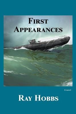 First Appearances By Ray Hobbs 9781636830148 (Paperback)