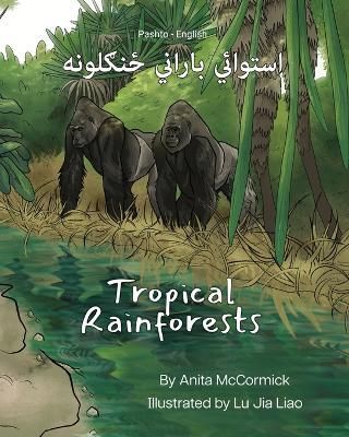 Tropical Rainforests (Pashto-English) 9781636854083 (Paperback)