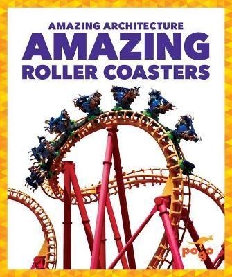 Amazing Roller Coasters By Anita Nahta Amin 9781636907413 (Hardback)