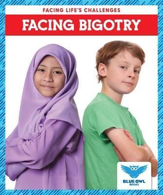 Facing Bigotry By Golriz Golkar 9781636908076 (Hardback)