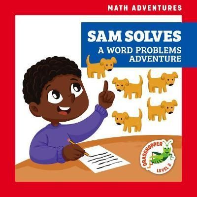 Sam Solves By Elizabeth Everett (author), Amy Zhing (illustrator)