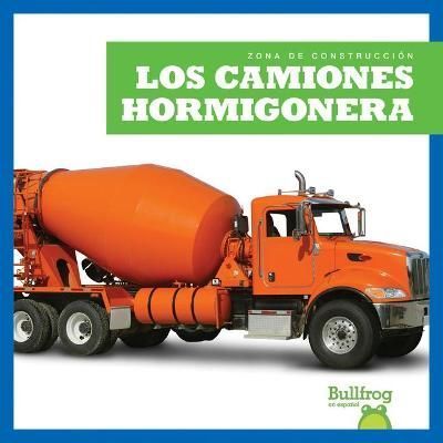 Los Camiones Hormigonera By Rebecca Pettiford 9781636909905 (Hardback)