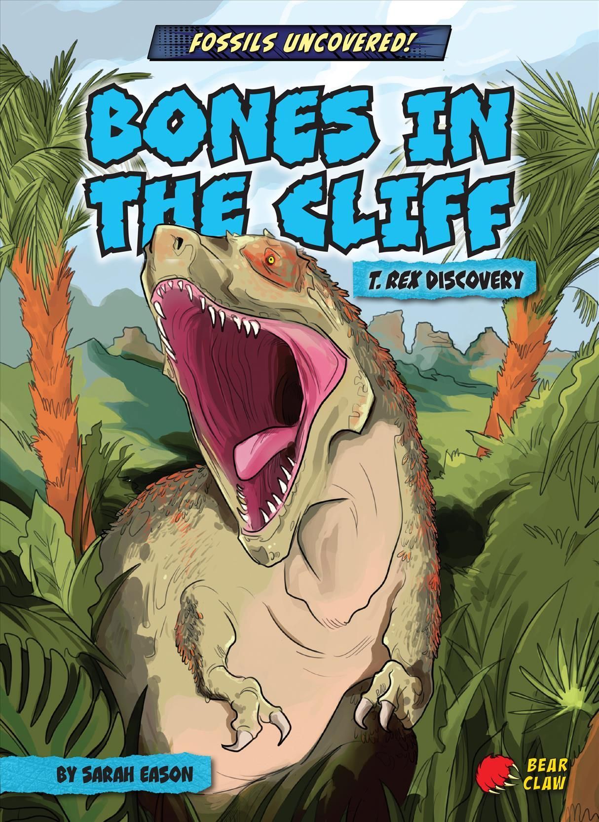 Bones in the Cliff 9781636913322 (Book)