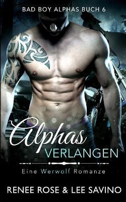 Alphas Verlangen By Rose 9781636930084 (Paperback)