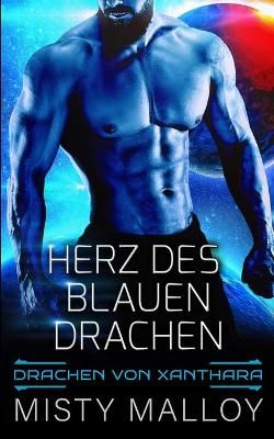 Herz des blauen Drachen By Malloy 9781636930176 (Paperback)