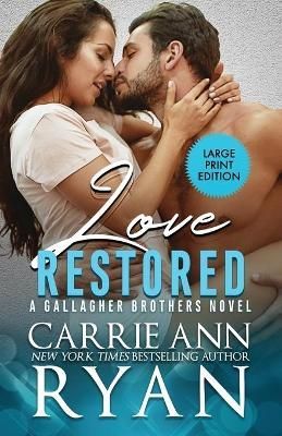 Love Restored By Carrie Ann Ryan 9781636950488 (Paperback)