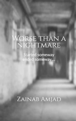 Worse than a nightmare By Amjad 9781637142233 (Paperback)