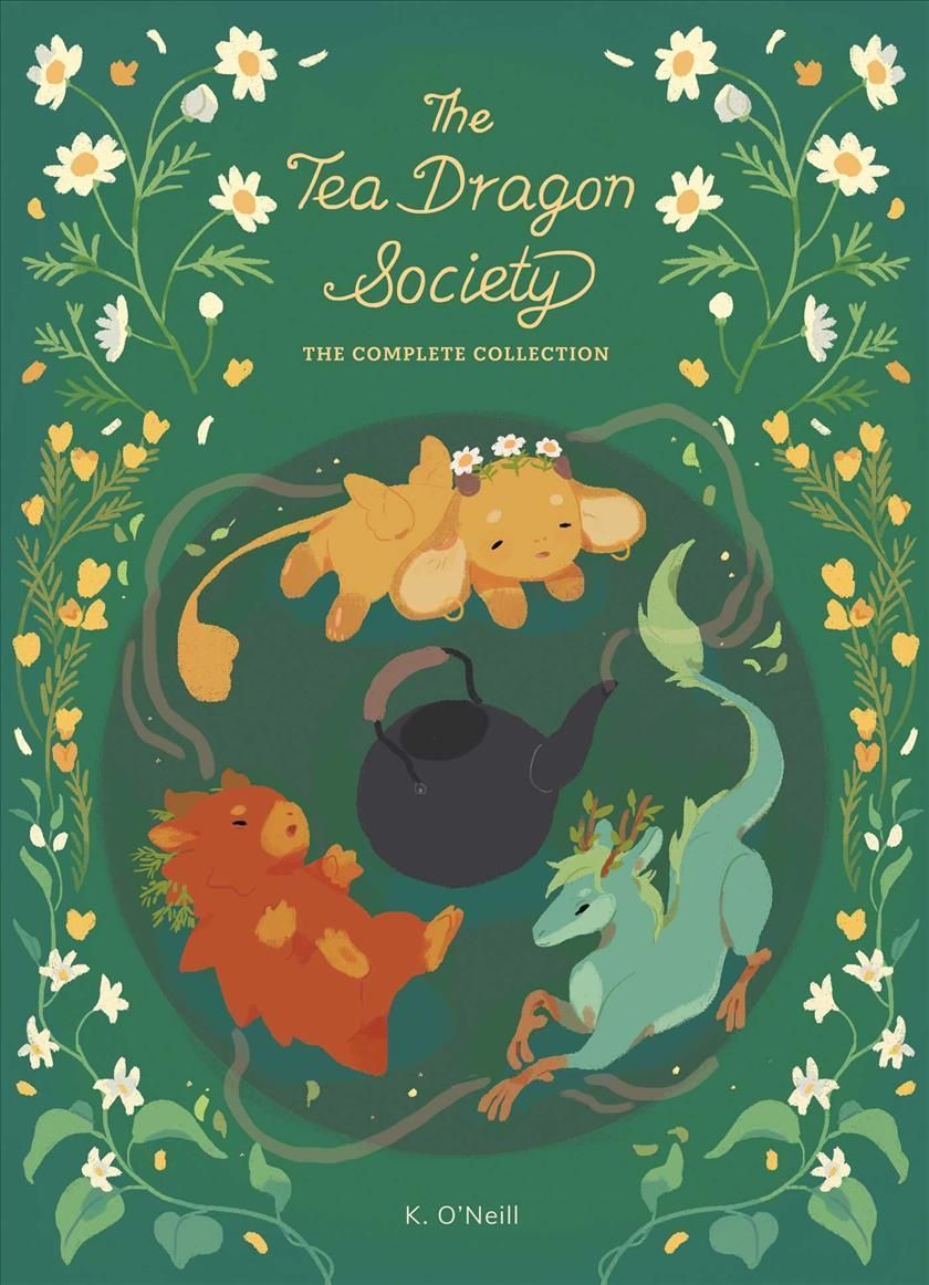 The Tea Dragon Society By Kay O'Neill, Kay O'Neill 9781637150740