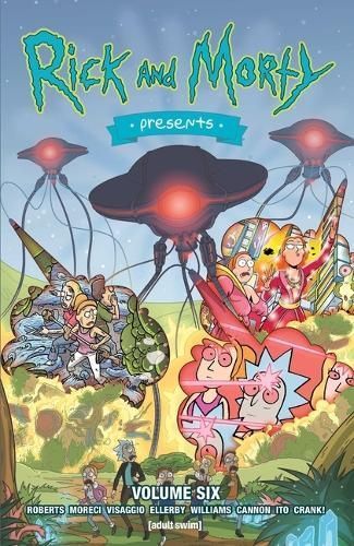 Rick and Morty Presents Vol. 6 9781637154571 (Paperback)