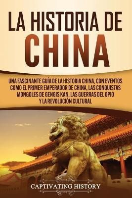 Historia de China By History 9781637160398 (Paperback)