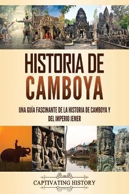 Historia de Camboya By History 9781637164136 (Paperback)