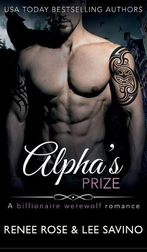 Alpha's Prize By Rose 9781637202388 (Hardback)