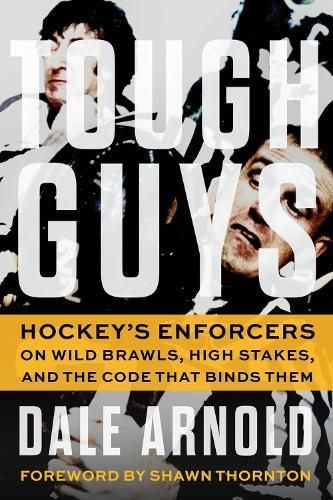 Tough Guys By Dale Arnold 9781637271926 (Hardback)