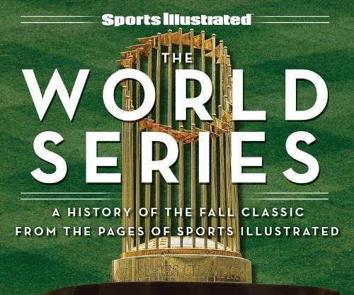 The World Series By Steve Rushin (author of introduction) (Hardback)