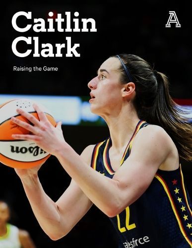 Caitlin Clark By The Athletic 9781637277249 (Paperback)