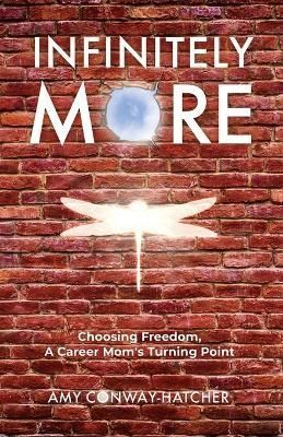 Infinitely More By Conway-Hatcher 9781637306482 (Paperback)