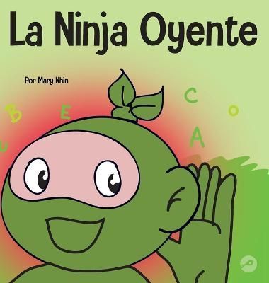 Ninja Oyente By Nhin 9781637315095 (Hardback)