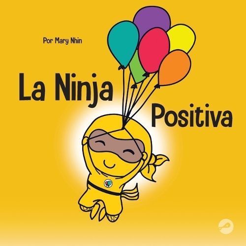 Ninja Positiva By Nhin 9781637315439 (Paperback)