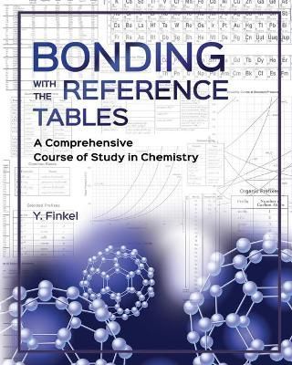Bonding With the Reference Tables By Y Finkel 9781637322567