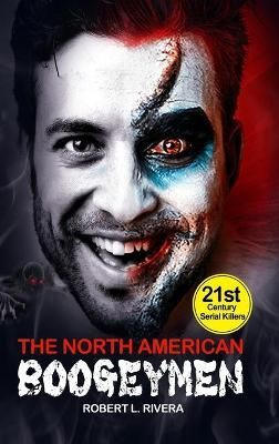 North American Boogeymen By Rivera 9781637330234 (Hardback)
