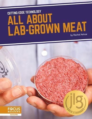 All About Lab-Grown Meat By Rachel Kehoe 9781637395097 (Paperback)