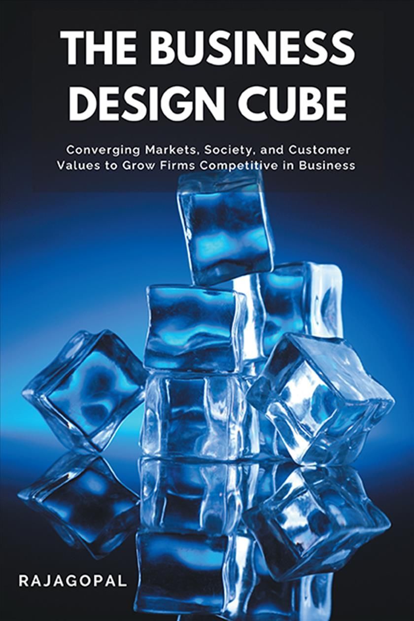 The Business Design Cube By Rajagopal 9781637420164 (Paperback)