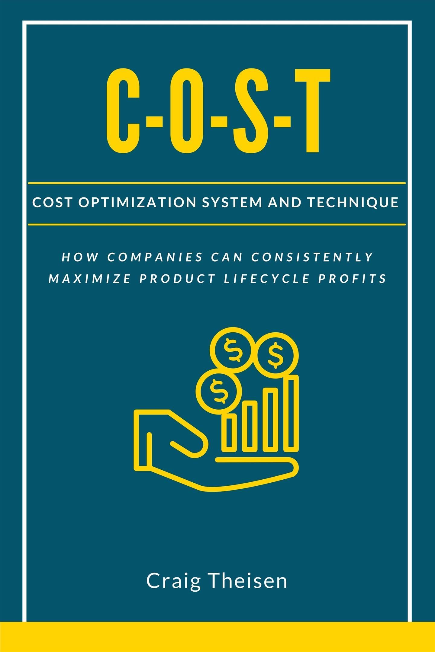 C-O-S-T By Craig Theisen 9781637421659 (Paperback)