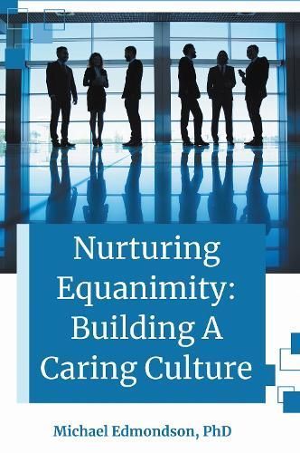Nurturing Equanimity By Michael Edmondson 9781637425022 (Paperback)