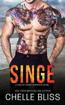 Singe By Bliss, Chelle 9781637430200 (Paperback)