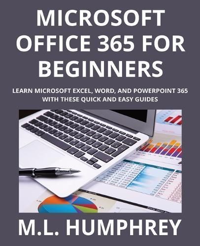 Microsoft Office 365 for Beginners By Humphrey 9781637441077