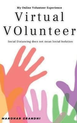 Virtual Volunteer By Grandhi 9781637458860 (Paperback)