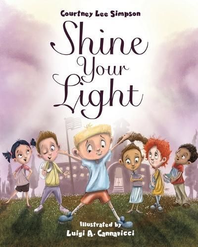 Shine Your Light By Courtney Lee Simpson 9781637462201 (Paperback)