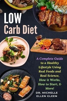 Low Carb Diet By Dr Michelle Ellen Gleen 9781637503492 (Paperback)