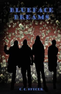 Blueface Dreams By Spicer 9781637510858 (Paperback)