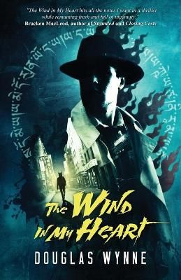 The Wind In My Heart By Douglas Wynne 9781637529850 (Paperback)