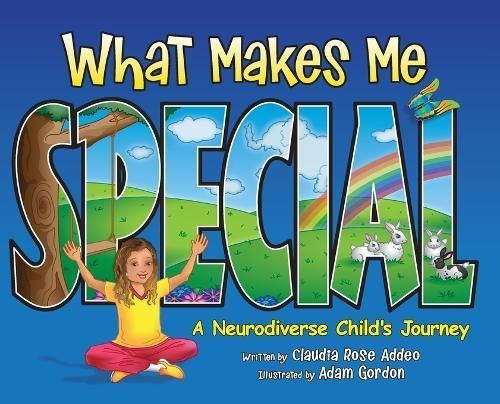 What Makes Me Special By Claudia Rose Addeo 9781637611111 (Hardback)
